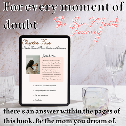The Six-Month Journey | Mommy’s Guide Library